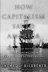 How Capitalism Saved America