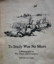 To Study War No More