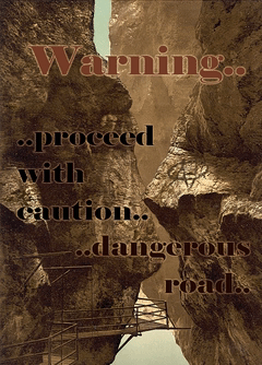 Treacherous Road